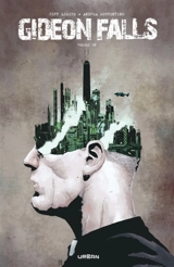 Gideon Falls : intégrale. Vol. 1 - Jeff Lemire