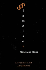 Siamoises - Patrick Dao-Pailler