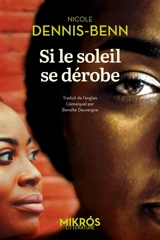 Si le soleil se dérobe - Nicole Dennis-Benn
