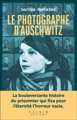 Le photographe d'Auschwitz - Luca Crippa