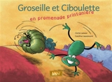 Groseille et Ciboulette en promenade printanière - Cécile Lamare