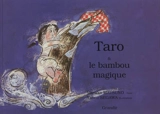 Taro et le bambou magique - Masako Matsuno