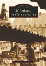 Mézières et Charleville - Jean-François Saint-Bastien