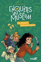 Les disparus de Nouvelle-Zélande - Laurence Talairach-Vielmas