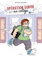 Opération survie au collège. Vol. 2. Brave - Svetlana Chmakova