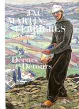 Jac Martin-Ferrières, 1893-1972 : décors et détours - Paul Ruffié
