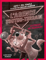 L'agence toutou-terrain. Vol. 2. La chasse au faussaire - Kate Temple