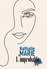L'improbable - Nathalie Marie