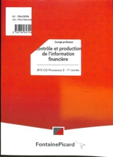 Contrôle et production de l'information financière, BTS CG processus 2, 1re année : corrigé professeur - Hugues Jenny