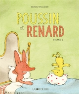 Poussin et Renard. Vol. 2 - Sergio Ruzzier