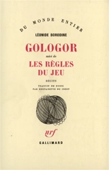 Gologor. Les règles du jeu - Léonide Borodine