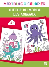 Autour du monde, les animaux - Félicity French