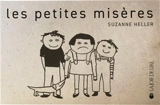 Les petites misères - Suzanne Heller
