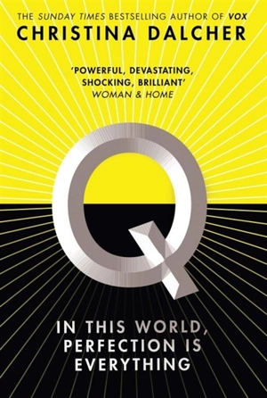 Q - Christina Dalcher