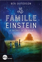 La famille Einstein : le secret de la tour - Ben Guterson