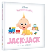 Jack-Jack va à la crèche - Walt Disney company