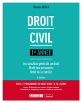 Droit civil : 1re année : introduction générale au droit, droit des personnes, droit de la famille - Romain Boffa