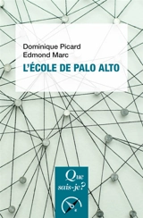 L'école de Palo Alto - Dominique Picard