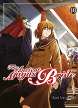 The ancient magus bride. Vol. 10 - Koré Yamazaki