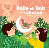 Bulle et Bob et le chaton - Natalie Tual