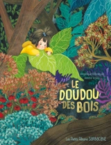 Le doudou des bois - Angélique Villeneuve