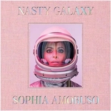 Nasty Galaxy - Sophia Amoruso
