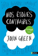 Nos étoiles contraires - John Green