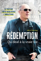 Rédemption : du deal à la vraie vie - Mick Fleming