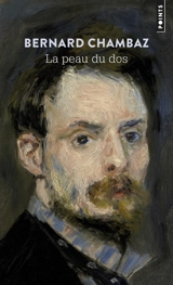 La peau du dos - Bernard Chambaz