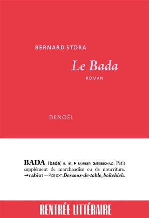 Le bada - Bernard Stora