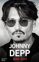 Johnny Depp : bad boy - Vincent Péréa