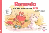 Renardo veut tout savoir sur son zizi - Natacha De Locht