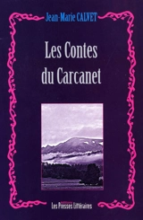 Contes du Carcanet - Jean-Marie Calvet
