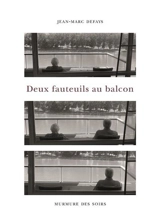 Deux fauteuils au balcon - Jean-Marc Defays