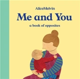 Me and You - Alice Melvin