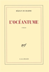 L'océantume - Réjean Ducharme