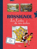 Rossignol : les cartes de nos écoles - Philippe Rossignol