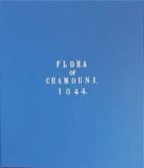 Flora of Chamonix - John Ruskin