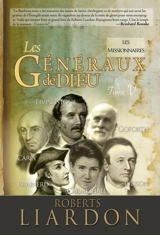 Les missionnaires - Liardon, Roberts