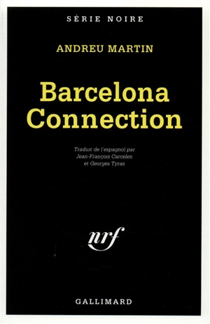 Barcelona connection - Andreu Martín