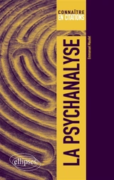 La psychanalyse - Emmanuel Maudet