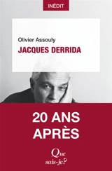 Jacques Derrida - Olivier Assouly