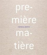 Première matière : expériences olfactives