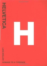 Helvetica Homage to a Typeface (Paperback) - Lars Müller