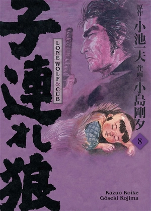 Lone wolf & cub. Vol. 8 - Kazuo Koike