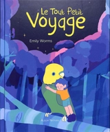 Le tout petit voyage - Ghislaine Roman