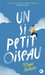 Un si petit oiseau - Marie Pavlenko