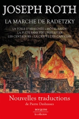 La marche de Radetzky. La toile d'araignée. Hôtel Savoy - Joseph Roth