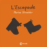 L'escapade - Marine Schneider