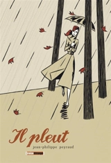 Il pleut - Jean-Philippe Peyraud